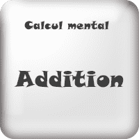 Calcul mental - addition